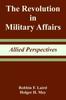 Libro The Revolution In Military Affairs : Allied Perspectives