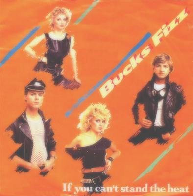 7inch Record BUCKS FIZZ - If You Can't Stand The Heat RCA300 RCA 1982 UK Dance & Electronica Used