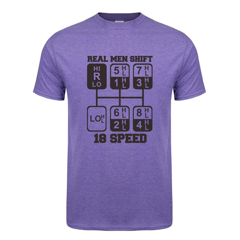 Real Unisex Shift 18 Speed Funny Truck Driver T Shirts Unisex Short Sleeve Cotton Tshirt Cool Unisex Tshirt JL105