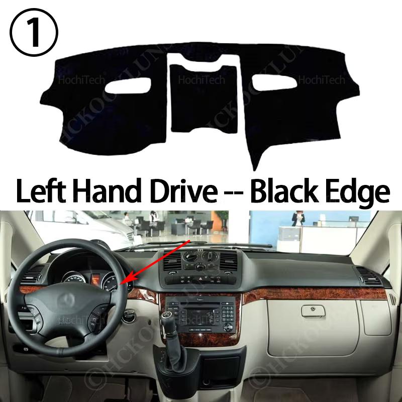 Für Mercedes Benz Vito W639 Viano Valente V-Klasse 2004-2014 Armaturenbrettabdeckung Polster Sonnenschutzmatte UV-Schutzmatte Linkslenker black