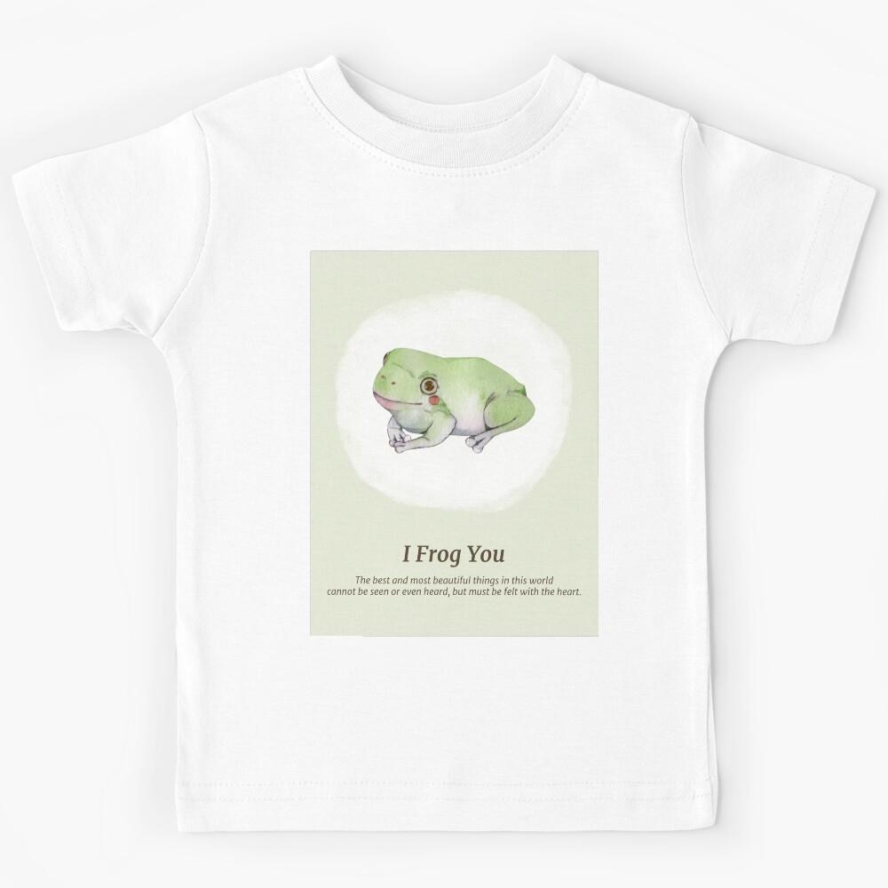 I Frog You Kids T-Shirt 170