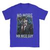 No More Mr Nice Guy Funny Alpha Wolf Gangster Meme Pure Cotton T Shirt For Couple Y2K Basic TShirts O Neck Tees Plus Size Tops
