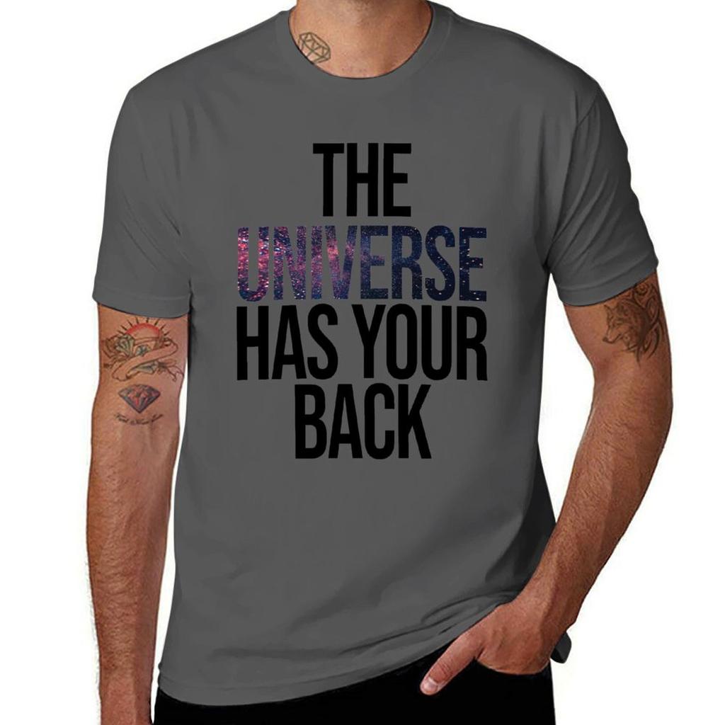 The Universe Has Your Back Tshirt Simple Casual Short Sleeve Cotton Tshirt