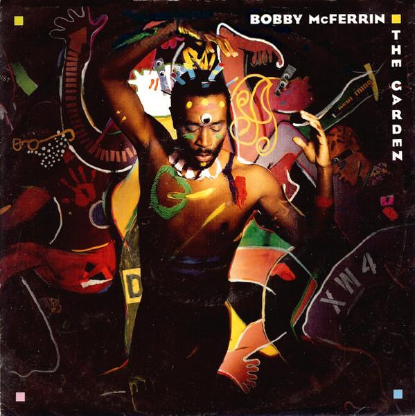

7inch Record BOBBY MCFERRIN Garden 0062040897 EMI USA 1990 Europe Jazz Used