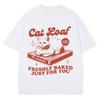 Funny Cat Meme Cat Bread Freshly Baked Just for You Men Women Short Sleeve Tee Shrit Casual Oversized Summer Cotton Cozy Tshrits
