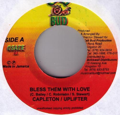 

7-дюймовая пластинка CAPLETON & UPLIFTER - Благослови их любовью НИКАКОЙ Cali Bud 2005 Ямайка Регги, Ска и Даб Б/У