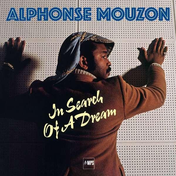 

LP Record ALPHONSE MOUZON - In Search Of A Dream 0211965MSW MPS Records 2017 Germany Jazz