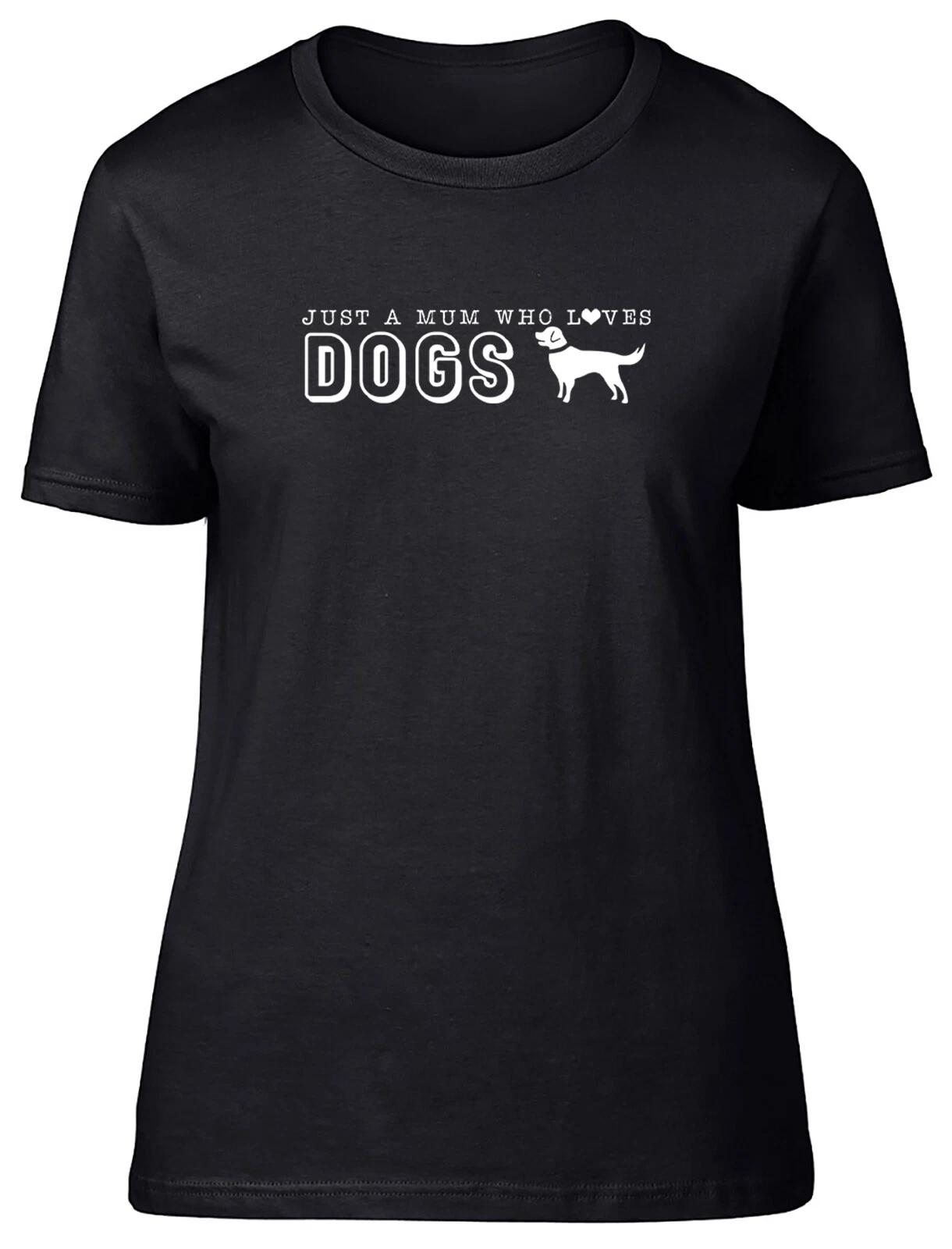 Just A Mum Who Loves Dogs Animal Fitted Womens Ladies T Shirt Gift XL