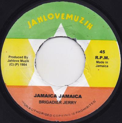7inch Record BRIGADIER JERRY  Jamaica Jamaica None Jahlovemuzik Jamaica Reggae Ska  Dub Used