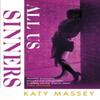 All Us Sinners by Katy Massey Hardback Book 9781408729694