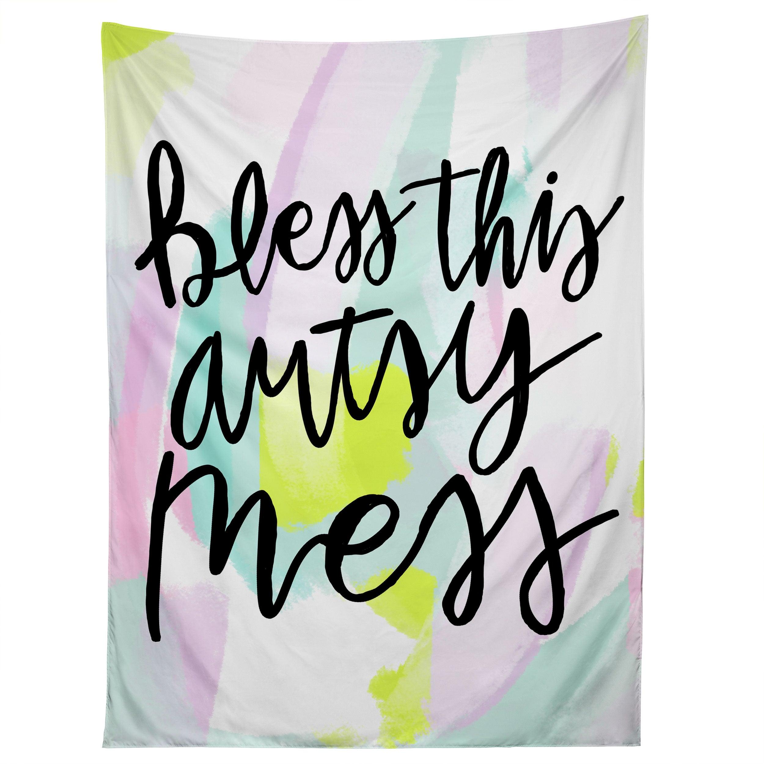BLESS THIS ARTSY MESS tapestry 75x100