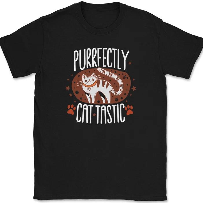 Purrfectly Cat Tastic T-Shirt Funny Kitten Feline Humor Cute Animal Lover Tee