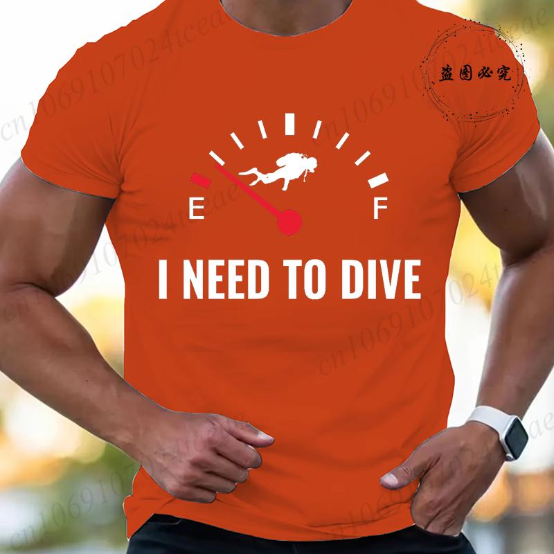 Summer Fashion Men Tshirt I Need To Dive Graphic Tees Pullover O Neck Oversized Designer Tops Black Casual Vintage Male Clothes
