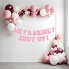 Princess Bachelorette Banner Me? A Bride? Shut Up! Glittery Rose Gold Banner for Bachelorette Party Decoration, Bridal Shower and Pre-Wedding Party