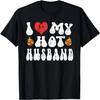I Love My Hot Husband, Distressed Retro Heart Graphic T-Shirt