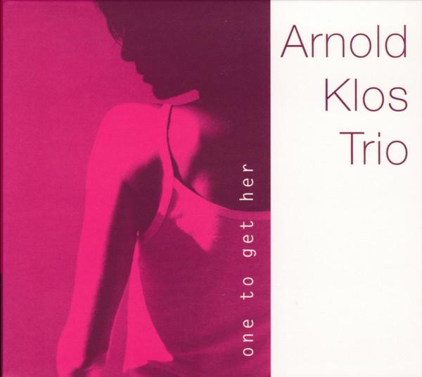 

CD ARNOLD KLOS TRIO - One To Get Her AS041 ATELIER SAWANO 2004 Japan Jazz Used