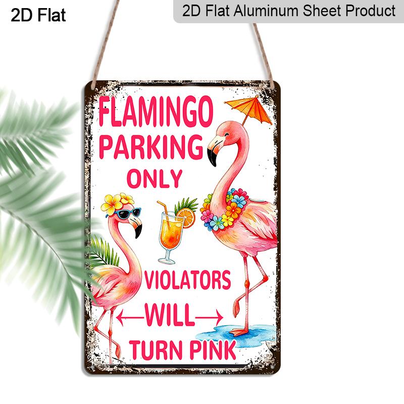 

2D Flat, 1pc Flamingo Parking Only Metal Sign 7.87x11.81inch - Aluminum Tropical Bird Themed Decor for Home, Restaurant, Bar, Cafe, Garage - Durable 20*30cm