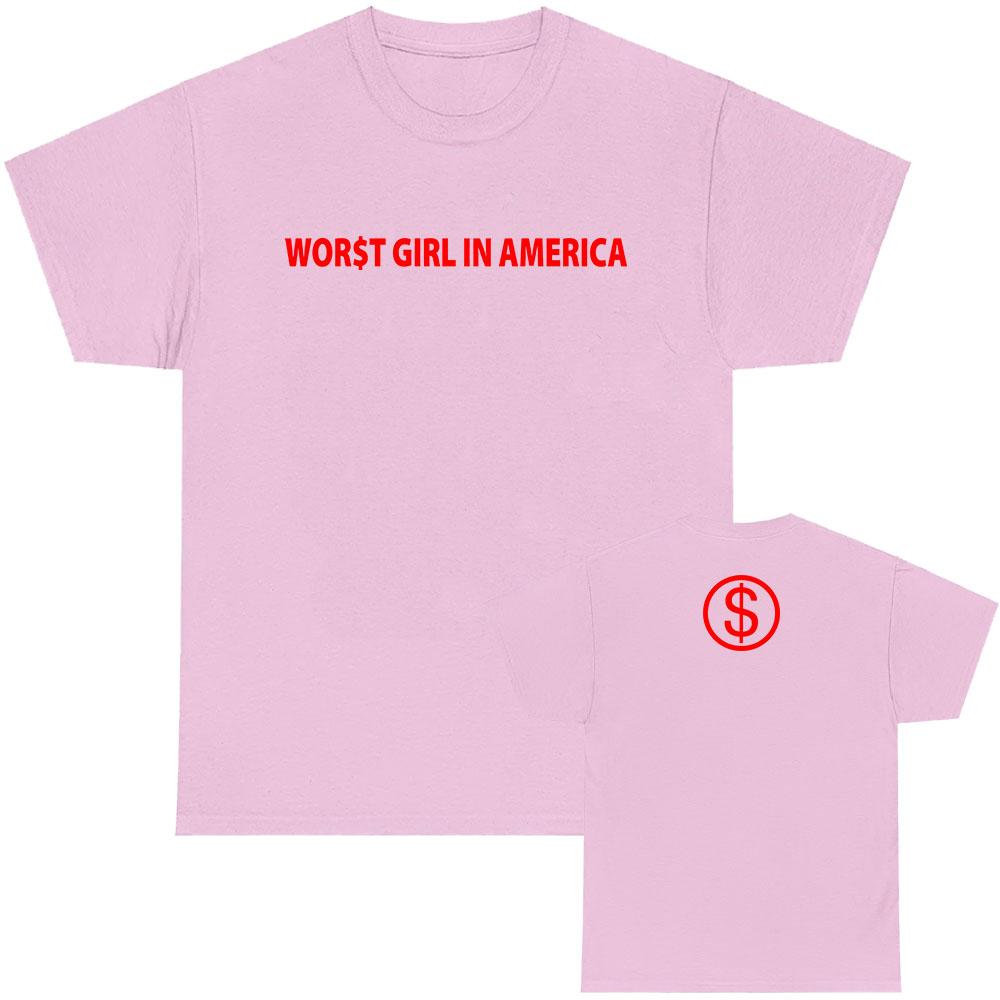 WOR$T GIRL IN AMERICA T-shirt Slayyyter Singer Design Graphic Tshirts Unisex Streetwear Short Sleeve Cotton Mens Tee Print Merch summer Tops