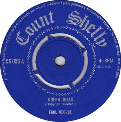 7inch Record EARL GEORGE - Green Hills CS056 Count Shelly 1974 UK Reggae, Ska & Dub Used