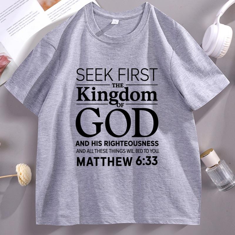Christian Unisex T Shirt Bible Verse Tshirt Christian Merch Cross Jesus Seek First The Kingdom Tshirt Casual Round Neck Clothes