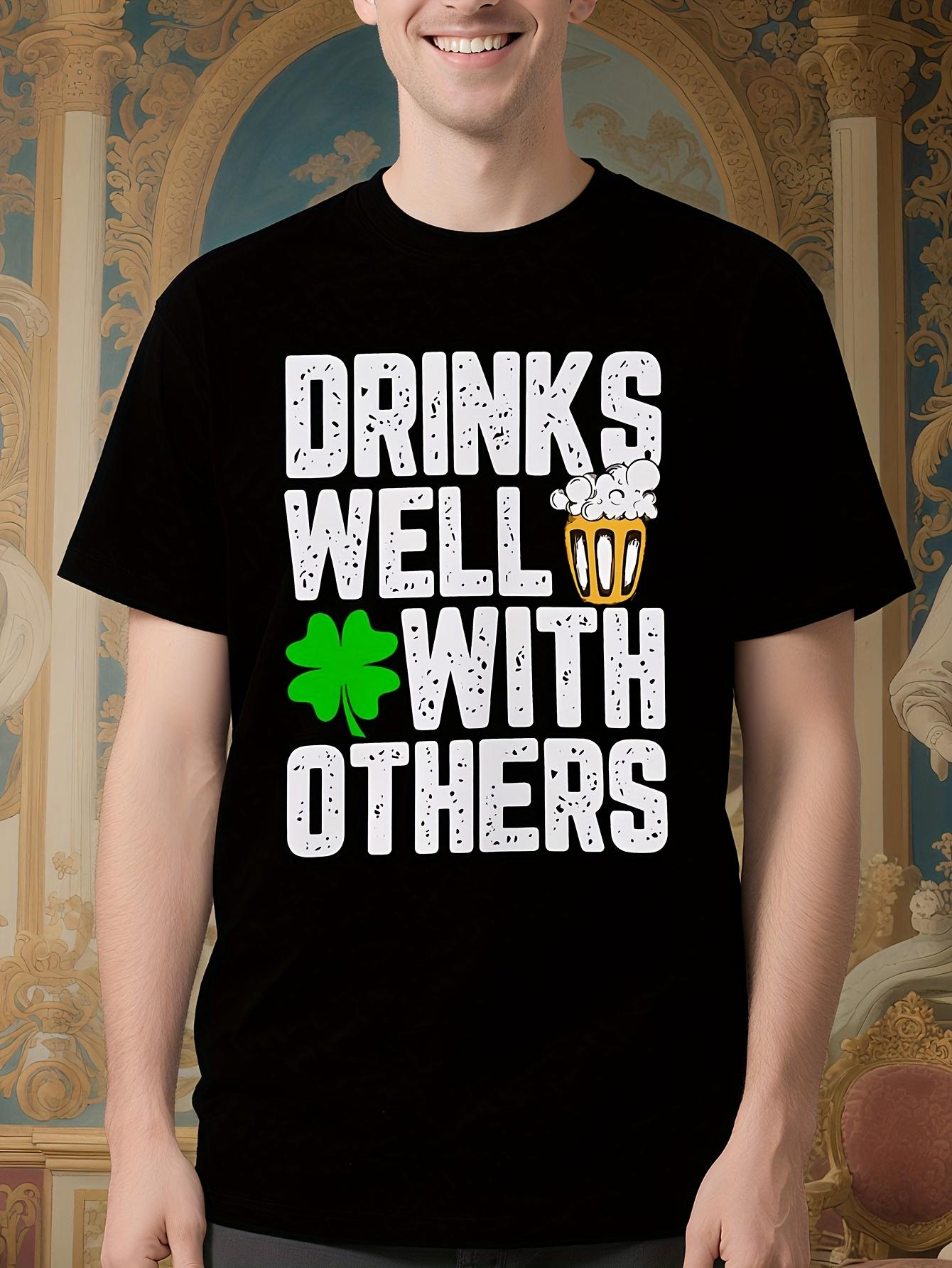 Funny Drinks Well with Others Alcohol Humor Tshirt with B... XXXXL