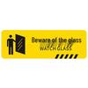 Jingu Lao HM-121 Caution Glass Twill Adhesive Sticker