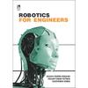 Robotics for Engineers Robotics for Engineers Provides Introductory But Detailed Study