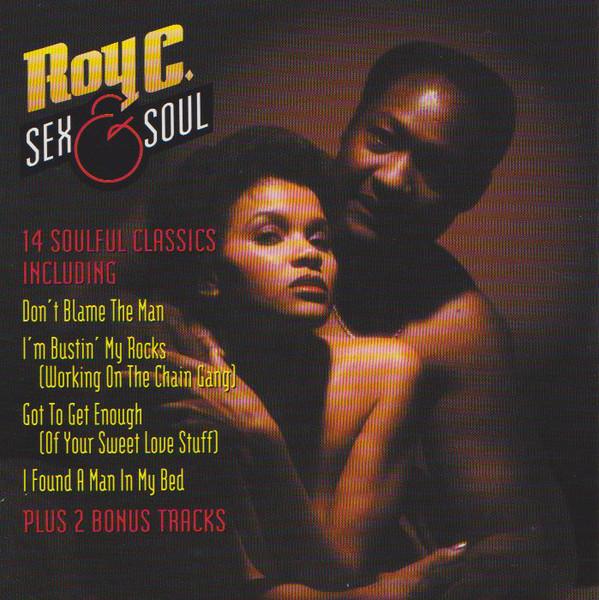CD ROY C. HAMMOND - Sex & Soul COLCD5865,COL58 Collectables 1997 US Soul/Funk Used