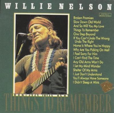 CD WILLIE NELSON - Things To Remember  SSI7548 Non Japan Rock Used