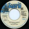 7inch Record YELLOWMAN  Stop Beat Woman NONE Black Scorpio 1987 Jamaica Reggae Ska  Dub Used