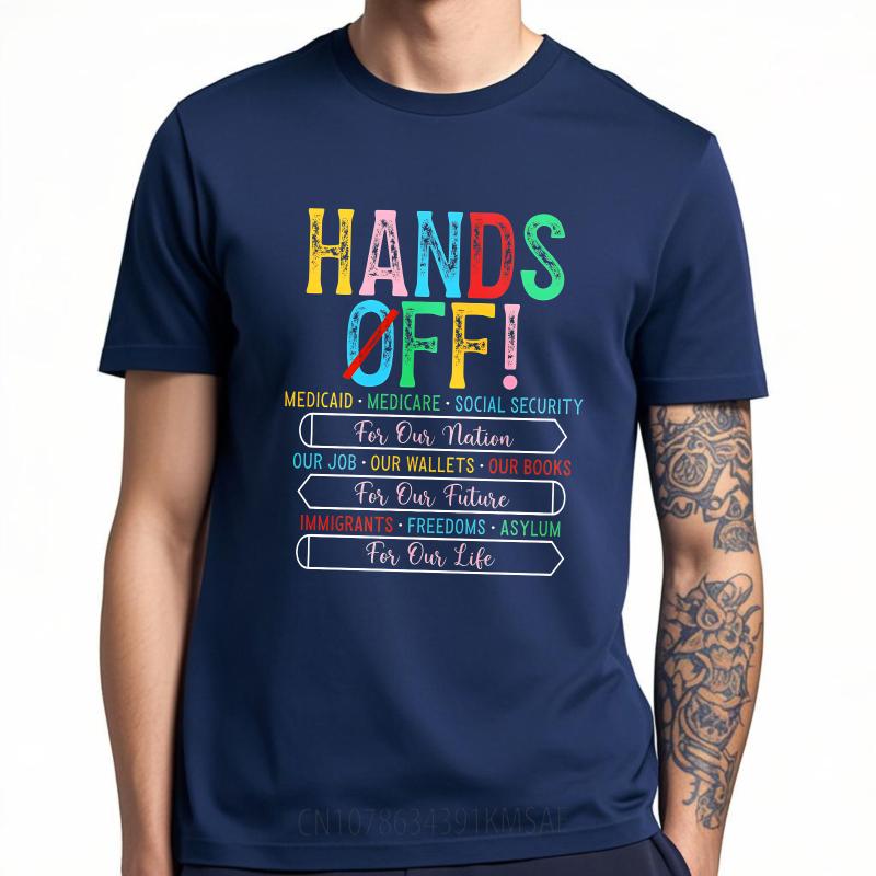 Streetwear Summer Unisex T Shirt Hands Off Medicaid Medicare Social Security Our Job Our Wallets Our Books Immigrants Freedoms