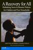 The A Recovery for All : Rethinking Socio-Economic Policies for Children and Poor Households Book