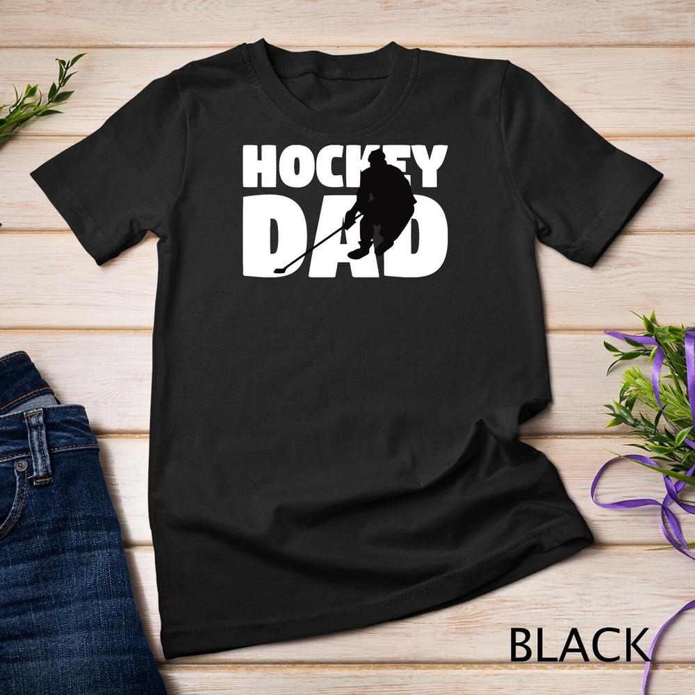 

Hockey Dad Hoodie Hockey Silhouette Gift Father Unisex T-shirt 4XL