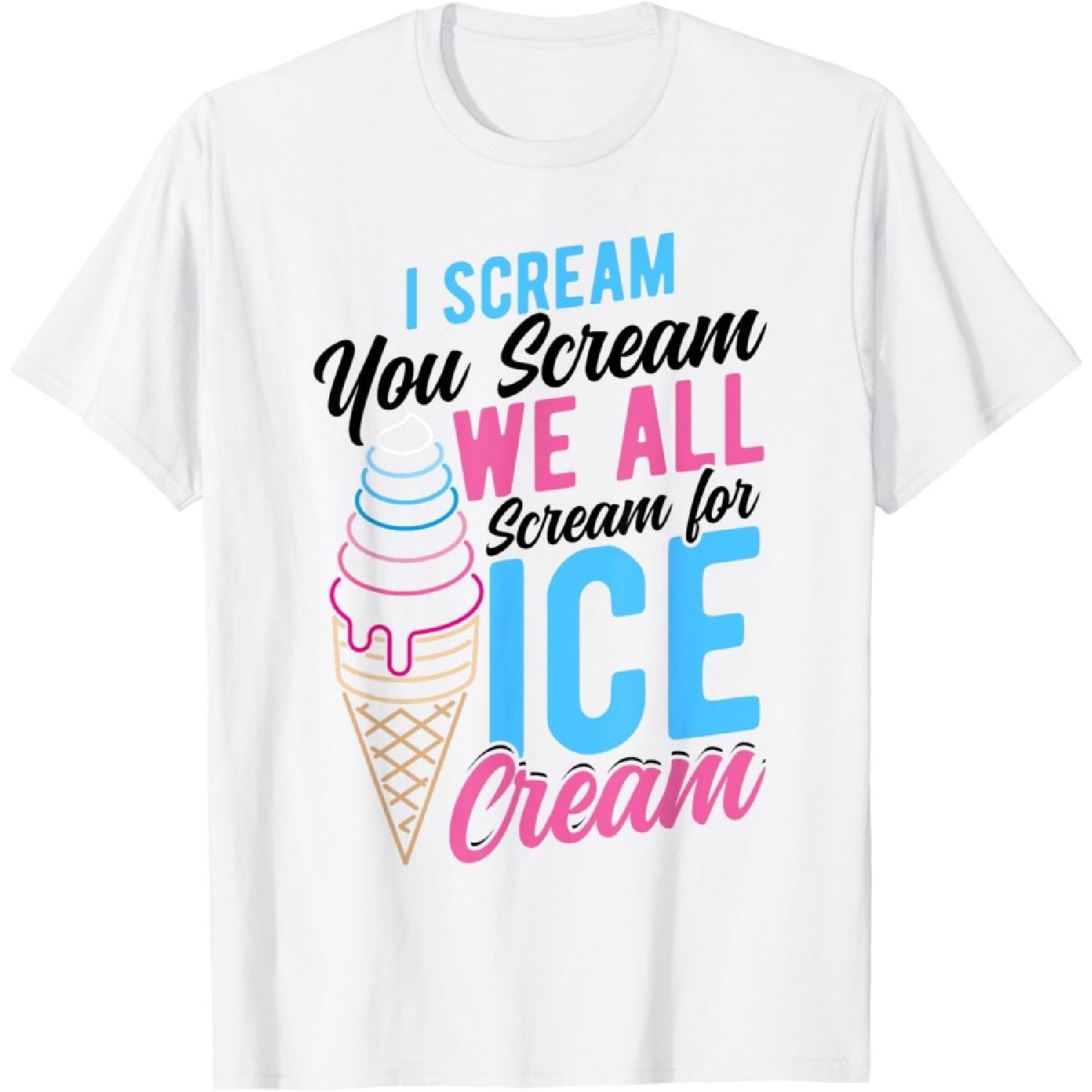 I Scream You Scream We All Scream For Ice Cream T-Shirt XXXXXL белый