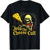 Funny Rat Quote Join the Cheese Cult Cool Skeleton T-Shirt