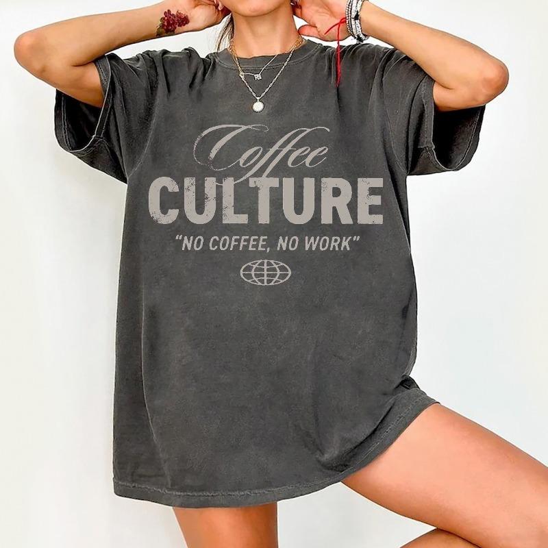 

Streetwear Vintage No Coffee No Work Coffee Culture T Shirt Women Unisex Tee Casual Oversized Unisex Summer Harajuku Top Novelty S