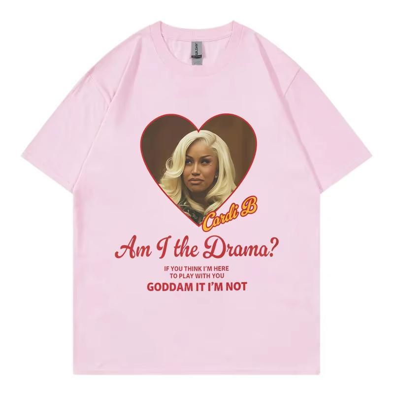 Cardi B Am I The Drama Funny Meme Tshirts Unisex Women Fashion Hip Hop Short Sleeve T Shirt High Quality Cotton Oversized Tshirt
