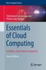The Essentials of Cloud Computing : A Holistic, Cloud-Native Perspective Book