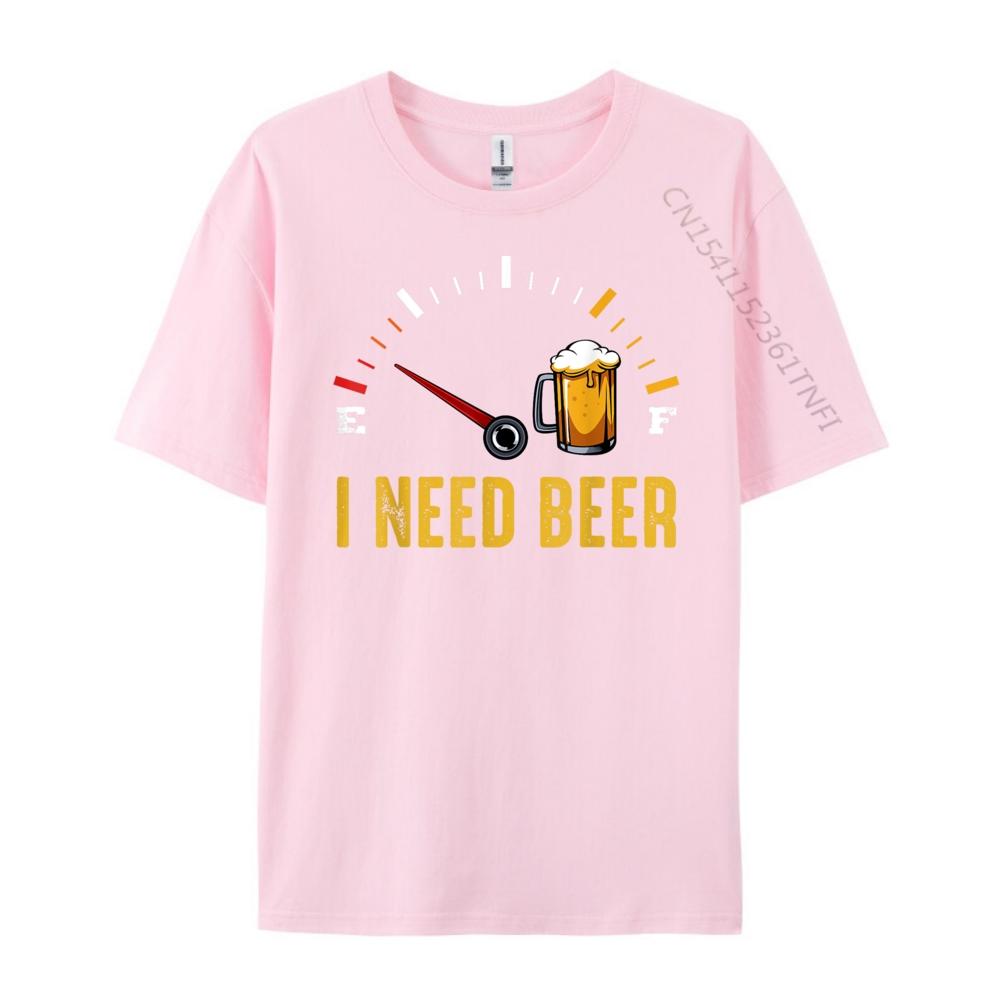 I Need A Beer Meter Alcohol Drinking Funny Brewing Hops Camisetas DURABLE Gifts For Men Punk Style
