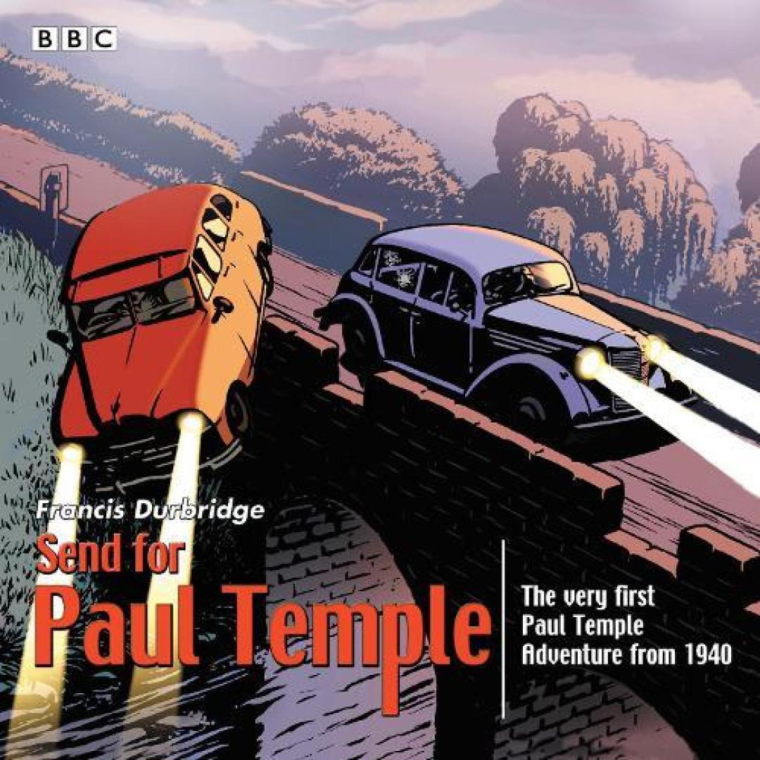 Senden Sie für Paul Temple von Francis Durbridge CDAudio Book 9781785290541