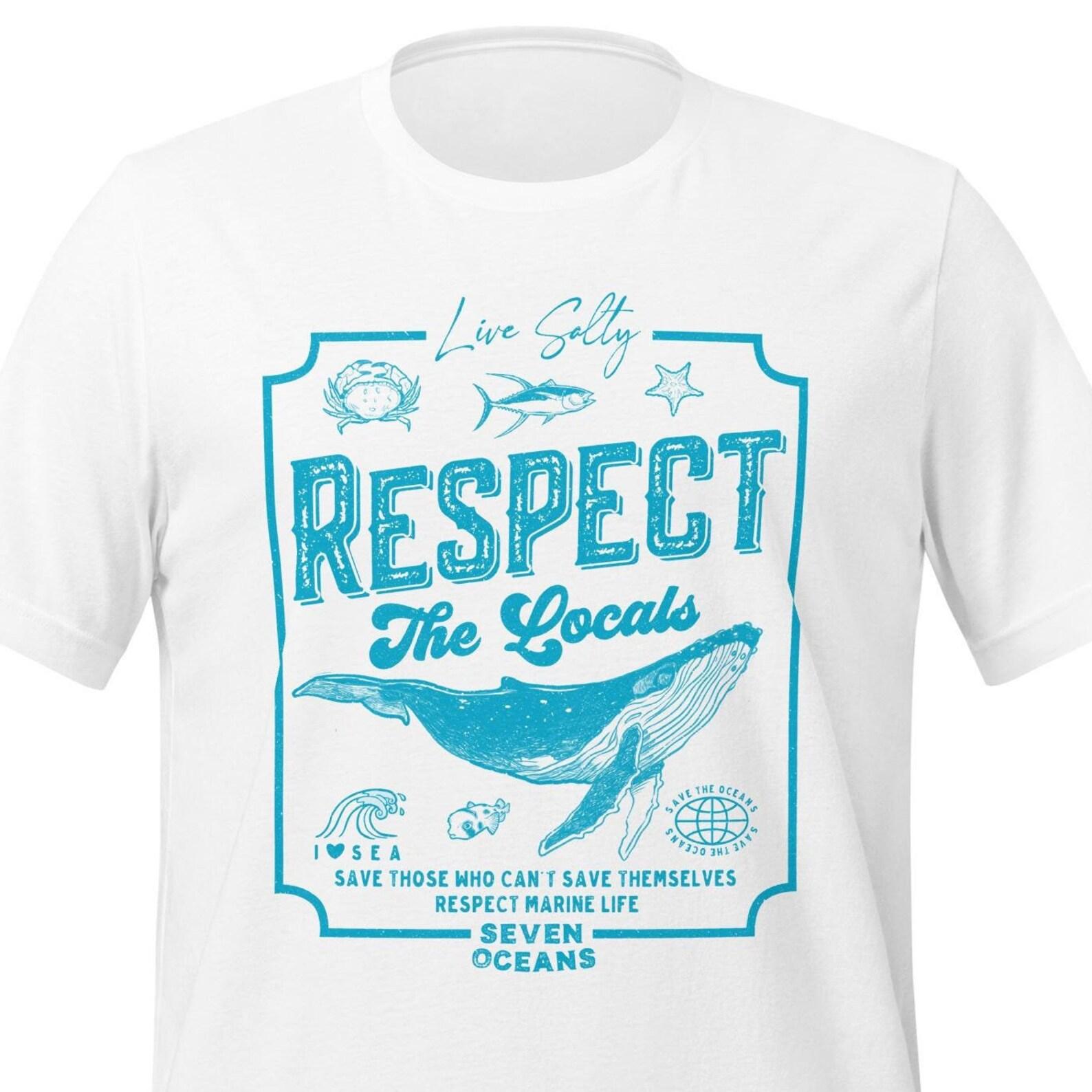 Respect The Locals T-shirt, Whale Graphic, Ocean Life M