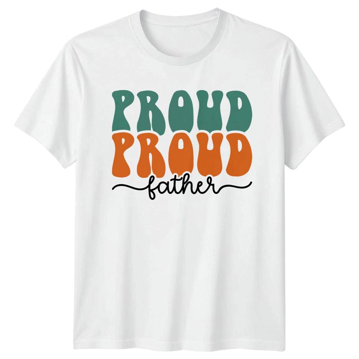 Proud Proud Father Mens T-Shirt Retro Style Fatherhood Fathers Day XS
