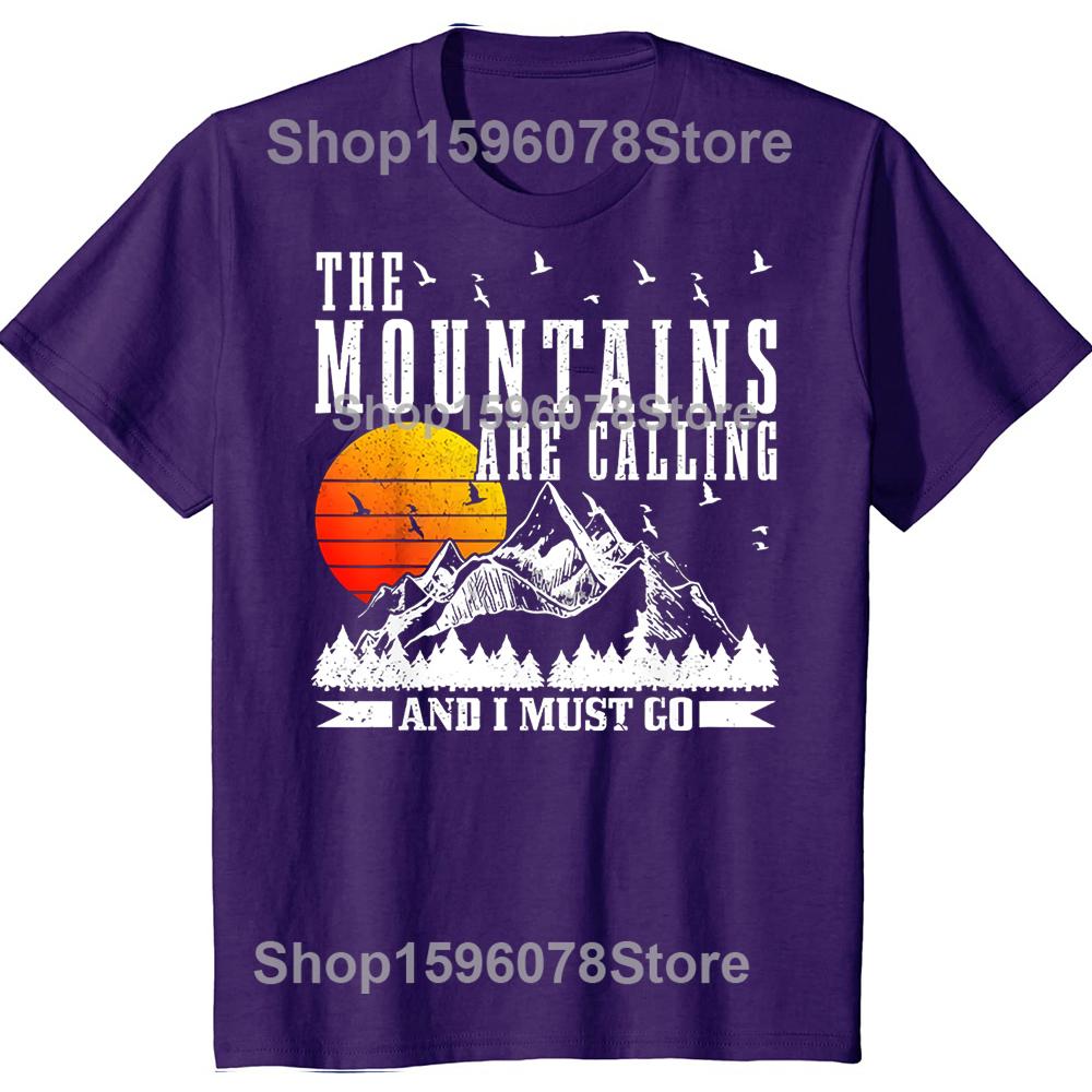 Men's The Mountains Are Calling I Must Go Hiking Graphic Printed T-Shirt Slogan Casual Short-sleeve Cotton Tshirts Outdoor Shirt