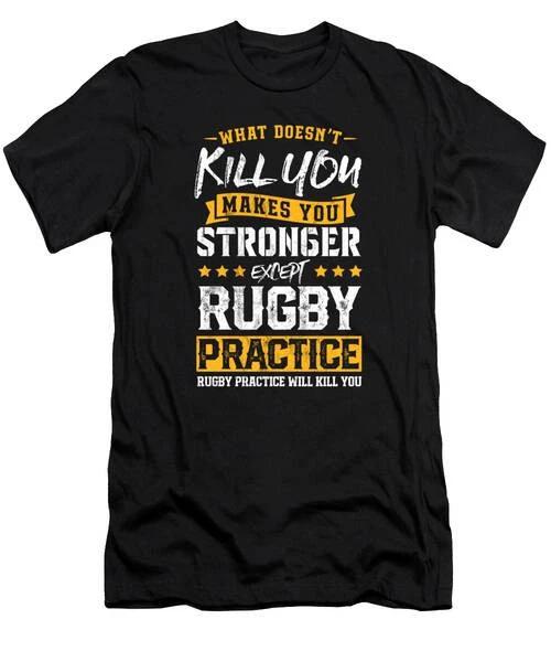 Funny Rugby Player Practice Team Coach Gift T-Shirt S to 3XL 2XL