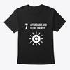 Affordable And Clean Energy Global Goals T-Shirt Made In the USA Size S To 5XL