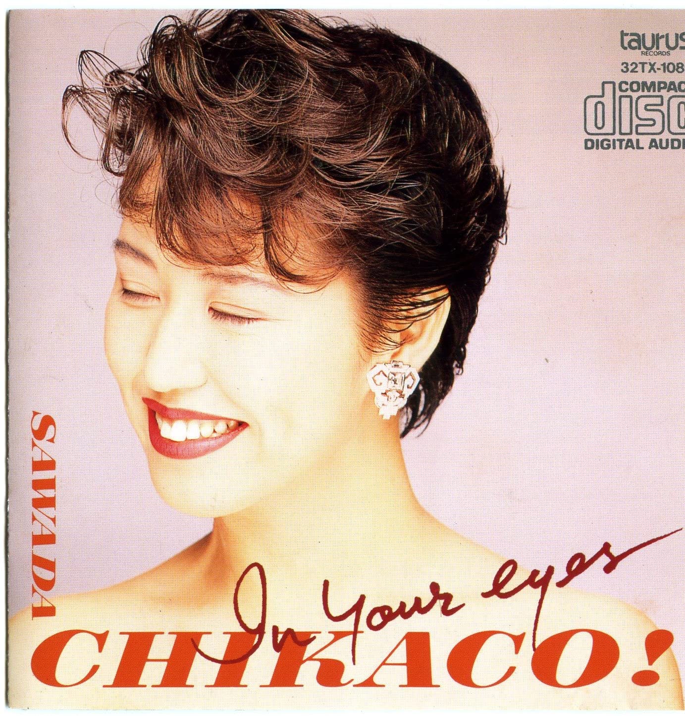 

CD CHIKAKO SAWADA - In your eyes 32TX1089 Japan Japanese Pop/Rock