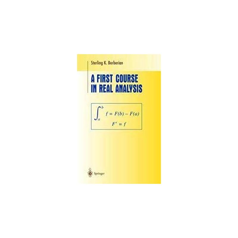FIRST COURSE IN REAL ANALYSIS A First Course In Real Analysis (sae) (pb