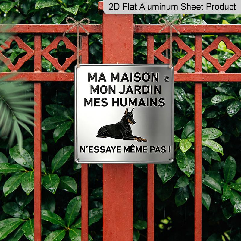 2D Flat, 1pc Funny French Doberman Warning Aluminum Plaque, "N'Essaye Même Pas" Letter Sign, Front Door, Yard & Kennel Decor, Pet Owner Humorous