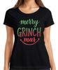 Merry Grinch Mas Christmas Funny Grinch Gift Family Fun Ladies T Shirt