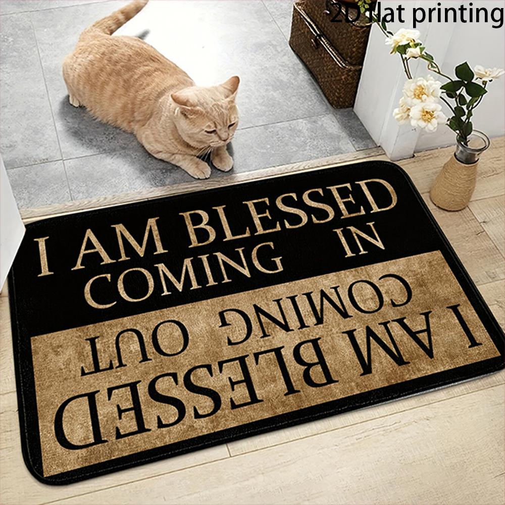 

2D Flat-1PC I Am Blessed Coming In Mat , Welcome mats for home decoration. 40cm x 60cm